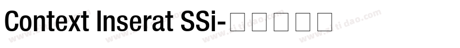 Context Inserat SSi字体转换